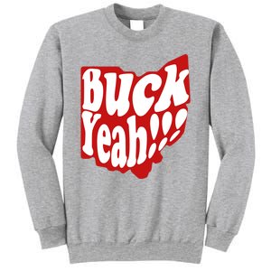 Buck Yeah Ohio State Buckeyes Sweatshirt