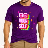 Be Yourself Pride Month Celebration Performance Shirt