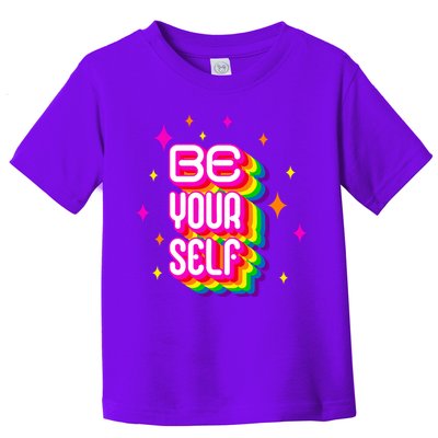 Be Yourself Pride Month Celebration Toddler T-Shirt