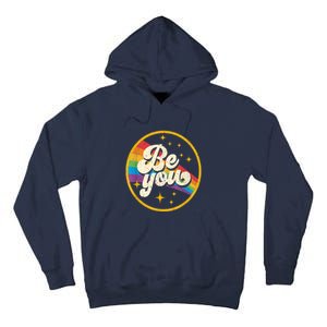 Be You Pride Lgbtq Gay Lgbt Ally Rainbow Flag Retro Galaxy Tall Hoodie