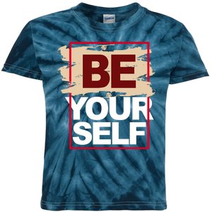 Be Yourself Positive Quote Kids Tie-Dye T-Shirt