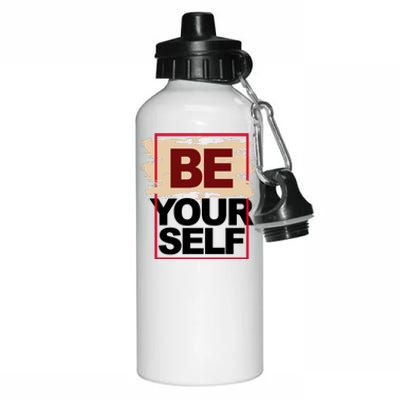 Be Yourself Positive Quote Aluminum Water Bottle