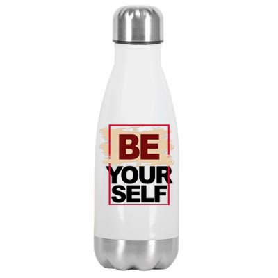 Be Yourself Positive Quote Stainless Steel Insulated Water Bottle