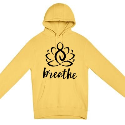 Breathe Yoga Relaxation Lotus Flower Inspiration Premium Pullover Hoodie