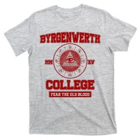 Byrgenwerth College Fear The Old Blood T-Shirt