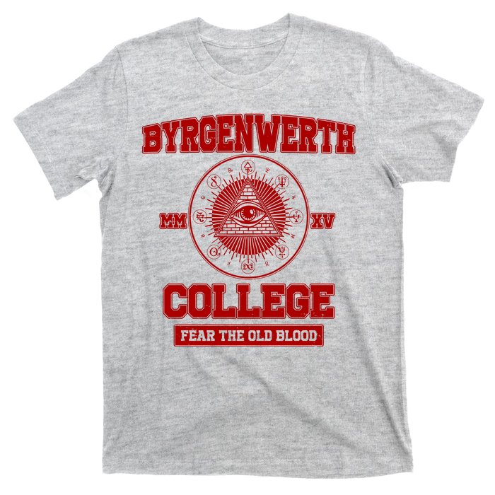 Byrgenwerth College Fear The Old Blood T-Shirt