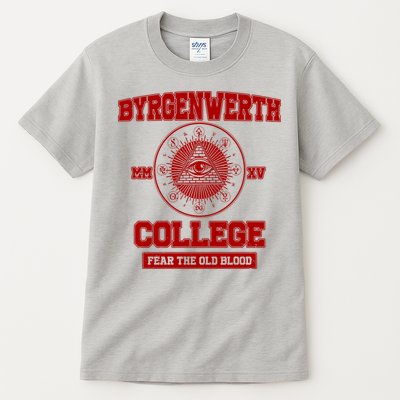 Byrgenwerth College Fear The Old Blood Tall T-Shirt
