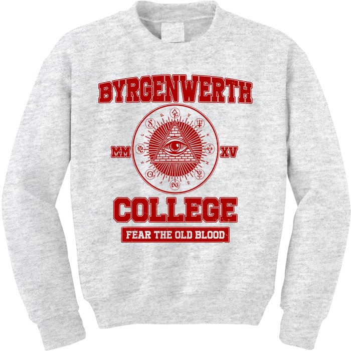 Byrgenwerth College Fear The Old Blood Kids Sweatshirt