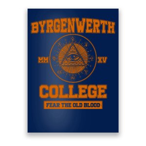 Byrgenwerth College Fear The Old Blood Poster