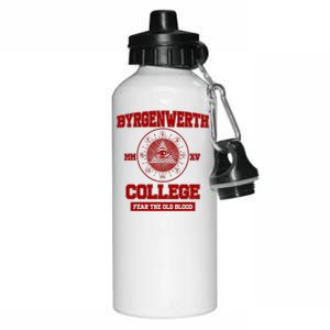 Byrgenwerth College Fear The Old Blood Aluminum Water Bottle