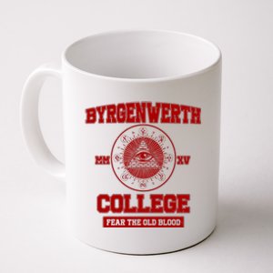 Byrgenwerth College Fear The Old Blood Coffee Mug