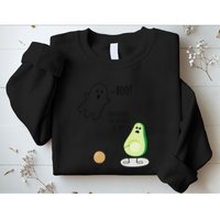 Boo You Scared The Pit Out Of Me Funny Ghost Avocado Gift Sweatshirt