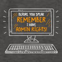 Before You Speak Remember I Have Admin Rights Vector Backpack