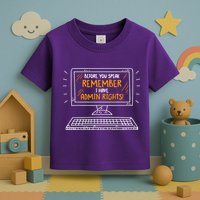 Before You Speak Remember I Have Admin Rights Toddler T-Shirt
