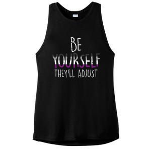 Be Yourself TheyLl Adjust Lgbtq Asexual Flag Ace Pride Ally Ladies PosiCharge Tri-Blend Wicking Tank