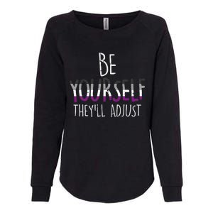 Be Yourself TheyLl Adjust Lgbtq Asexual Flag Ace Pride Ally Womens California Wash Sweatshirt