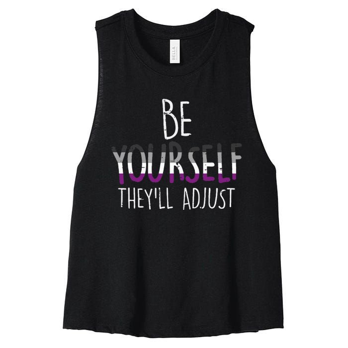 Be Yourself TheyLl Adjust Lgbtq Asexual Flag Ace Pride Ally Women's Racerback Cropped Tank