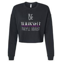 Be Yourself TheyLl Adjust Lgbtq Asexual Flag Ace Pride Ally Cropped Pullover Crew