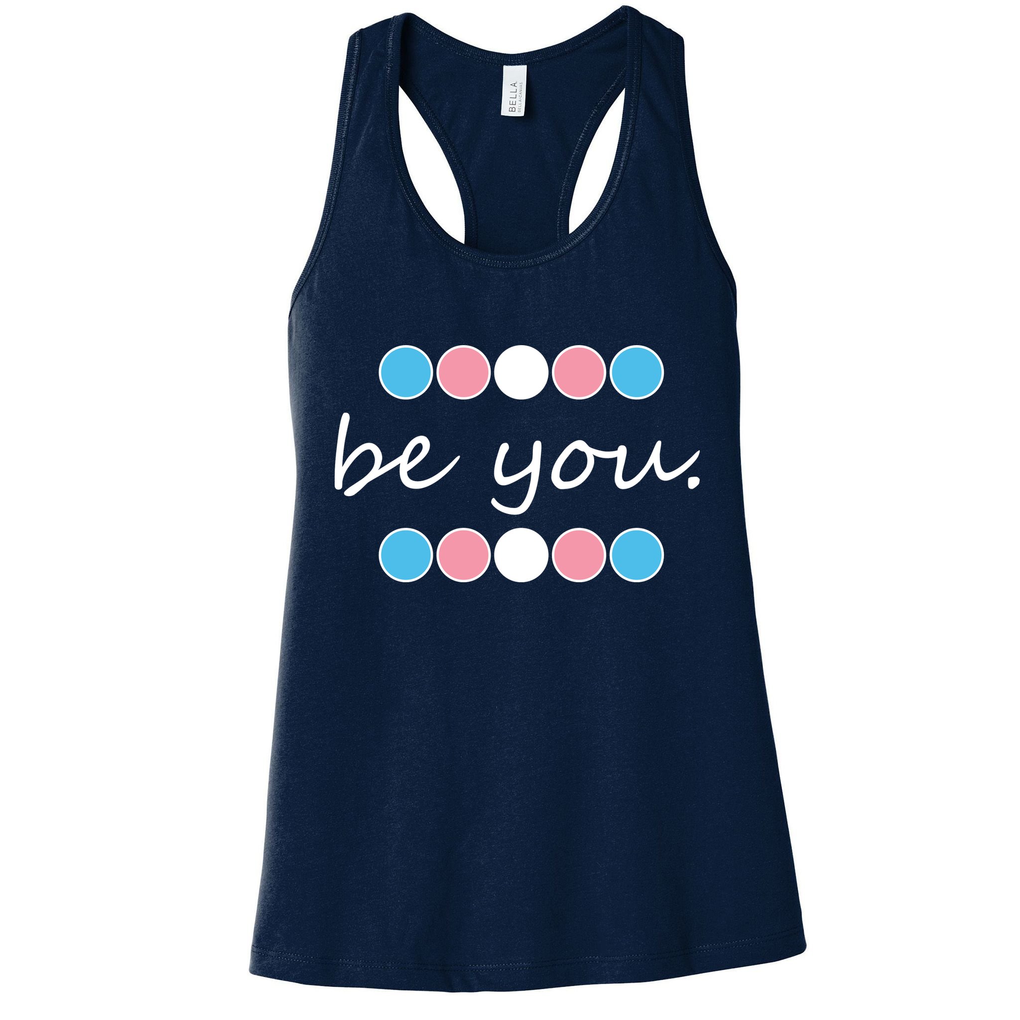 Be You Transgender Pride Month Womens Tank Top