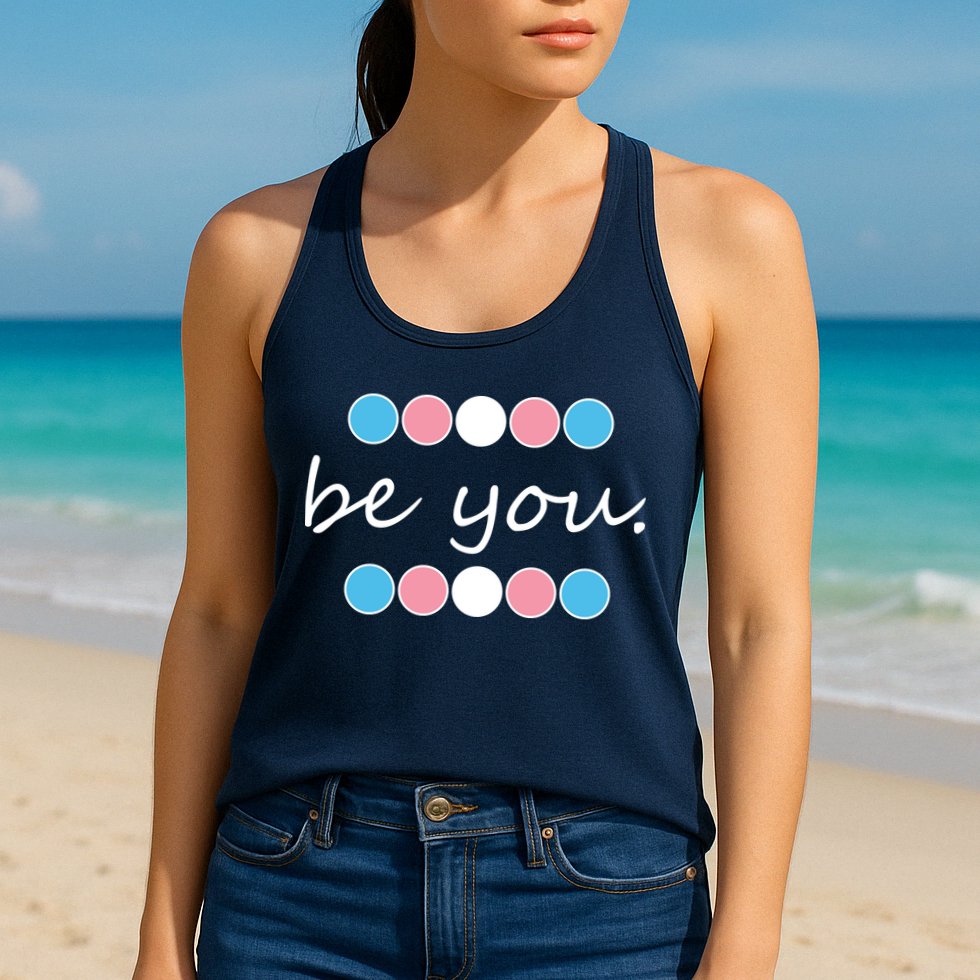 Be You Transgender Pride Month Womens Tank Top