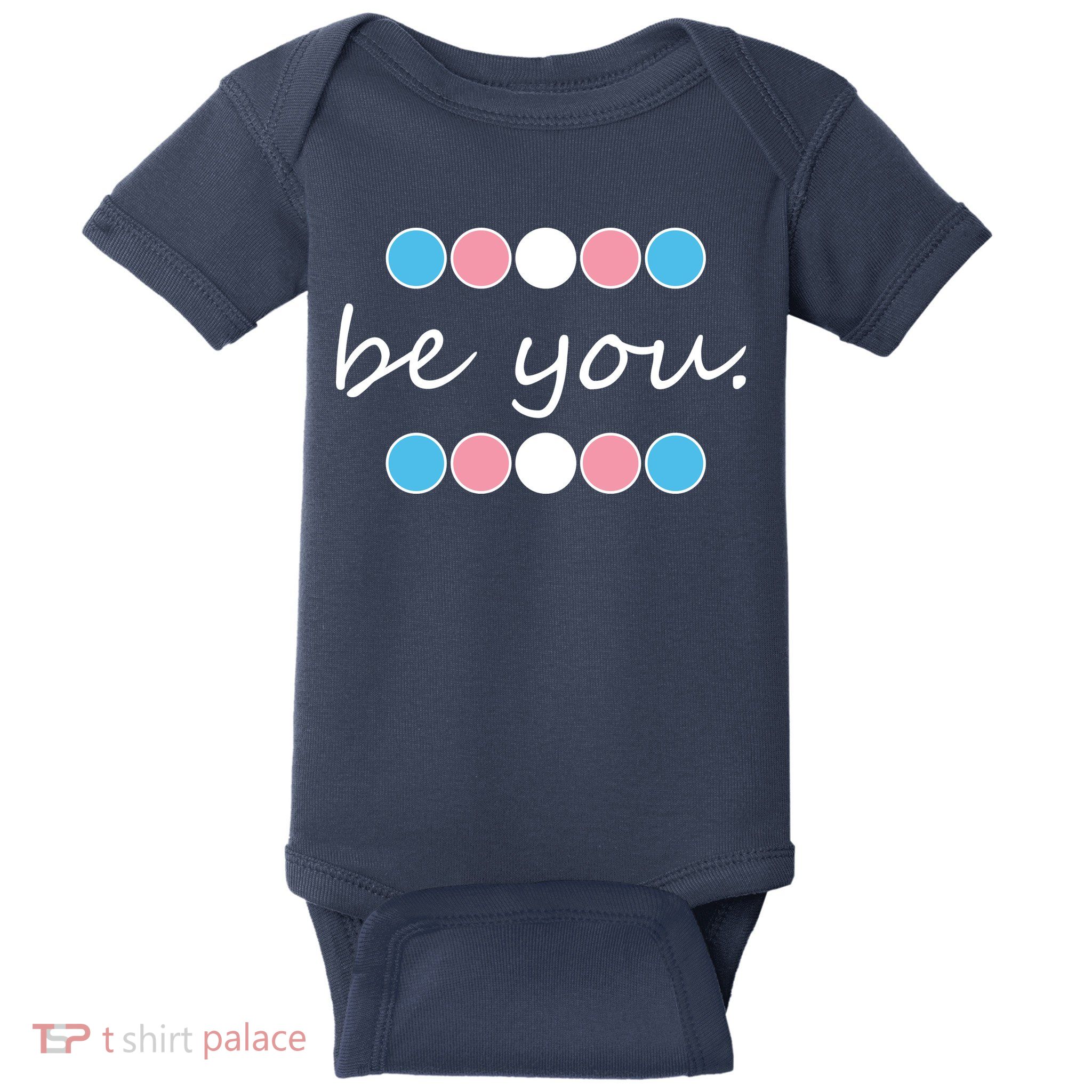 Be You Transgender Pride Month Baby Bodysuit