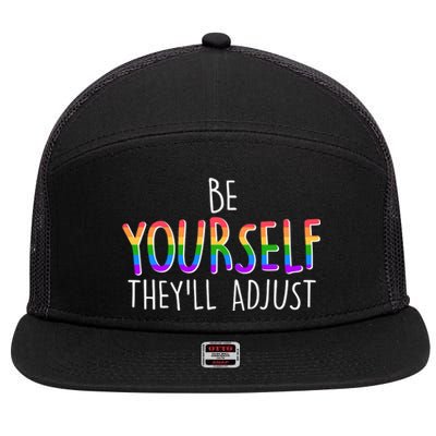 Be Yourself They'll Adjust 7 Panel Mesh Trucker Snapback Hat