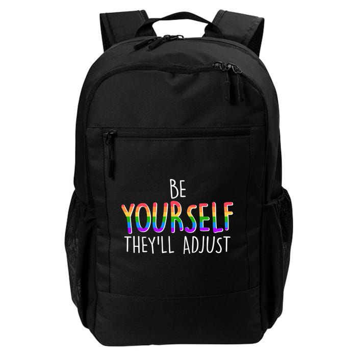 Be Yourself They'll Adjust Backpack