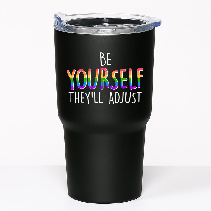 Be Yourself They'll Adjust Tumbler