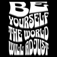 Be Yourself The World Will Adjust 16 in Basic Backpack