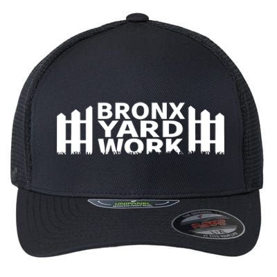 Bronx Yard Work Flexfit Unipanel Trucker Cap