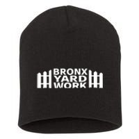 Bronx Yard Work Short Acrylic Beanie