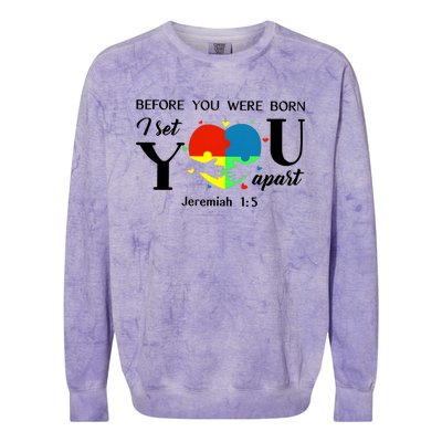 Before You Were Born I Set You Apart Colorblast Crewneck Sweatshirt