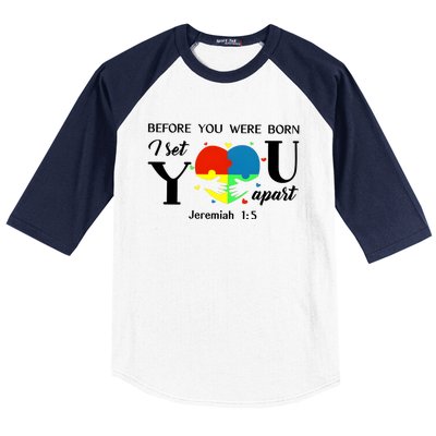 Before You Were Born I Set You Apart Baseball Sleeve Shirt