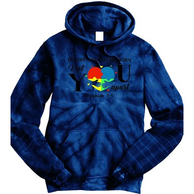 Before You Were Born I Set You Apart Tie Dye Hoodie