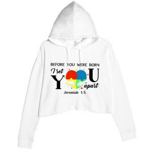 Before You Were Born I Set You Apart Crop Fleece Hoodie