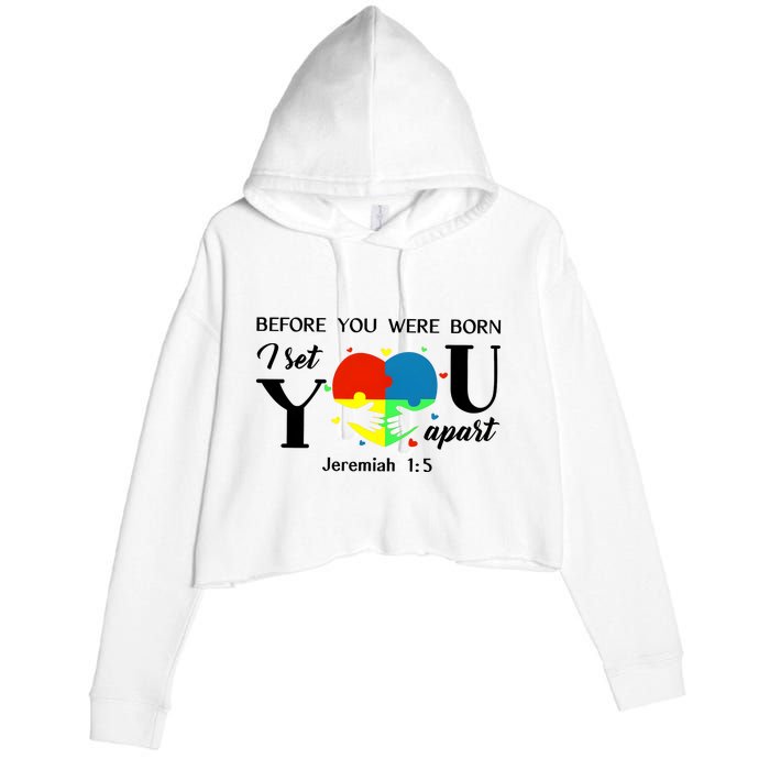 Before You Were Born I Set You Apart Crop Fleece Hoodie