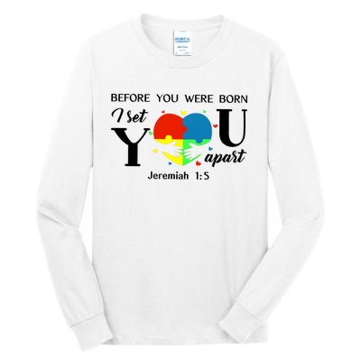 Before You Were Born I Set You Apart Tall Long Sleeve T-Shirt