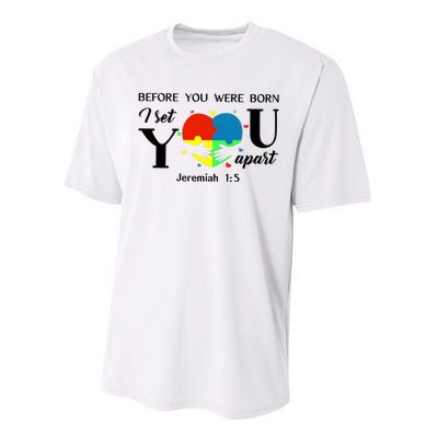 Before You Were Born I Set You Apart Performance Sprint T-Shirt