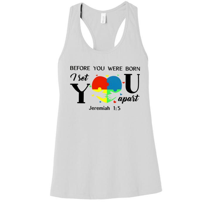 Before You Were Born I Set You Apart Women's Racerback Tank