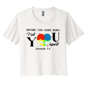 Before You Were Born I Set You Apart Women's Crop Top Tee