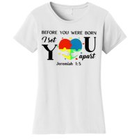 Before You Were Born I Set You Apart Women's T-Shirt