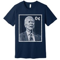 Biden Zero Cents Stamp 0 President Joe Biden Premium T-Shirt