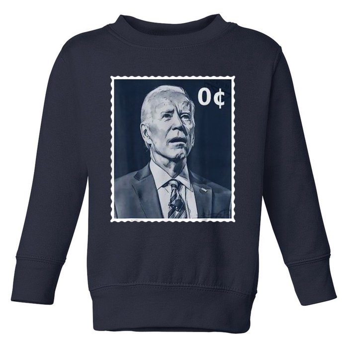 Biden Zero Cents Stamp 0 President Joe Biden Toddler Sweatshirt