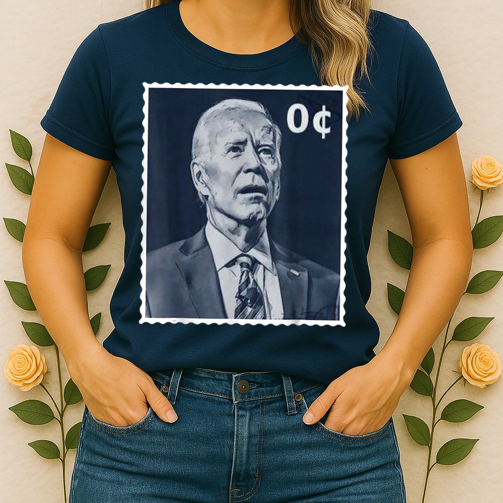 Biden Zero Cents Stamp 0 President Joe Biden Womens T-Shirt