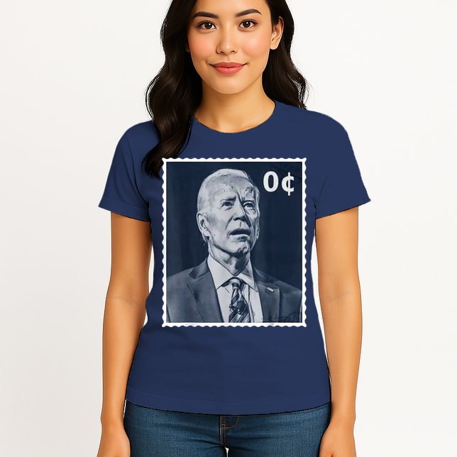 Biden Zero Cents Stamp 0 President Joe Biden Womens T-Shirt