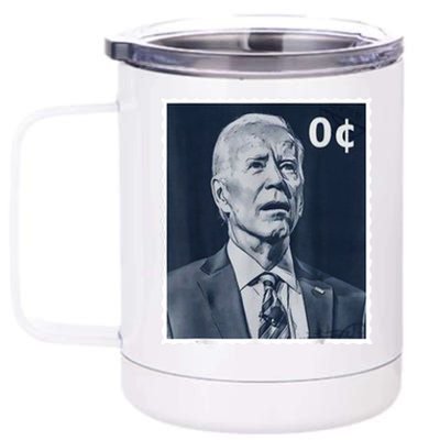 Biden Zero Cents Stamp 0 President Joe Biden 12 oz Stainless Steel Tumbler Cup