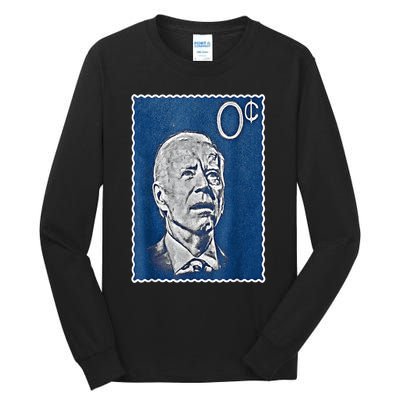 Biden Zero Cents Stamp 0 President Joe Tall Long Sleeve T-Shirt