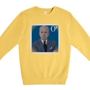 Biden Zero Cents Stamp Joe 0 Funny President Premium Crewneck Sweatshirt