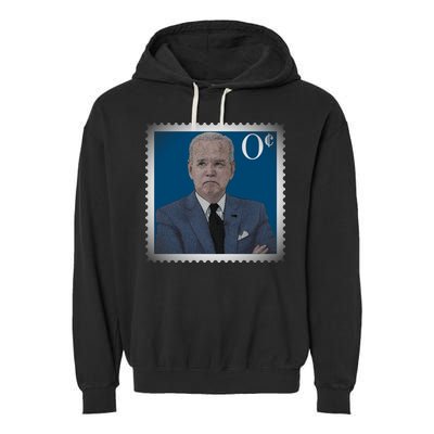 Biden Zero Cents Stamp Joe 0 Funny President Garment-Dyed Fleece Hoodie