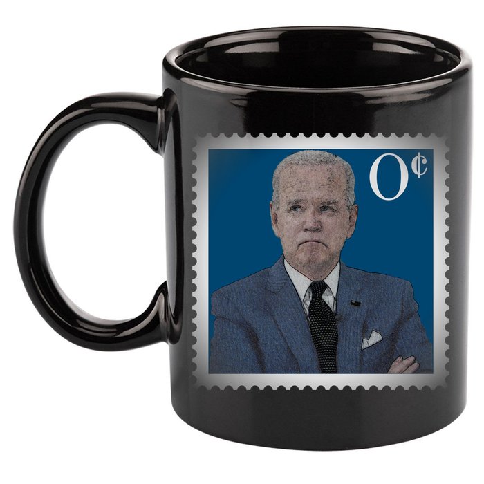 Biden Zero Cents Stamp Joe 0 Funny President 11oz C Handle Ceramic Mug